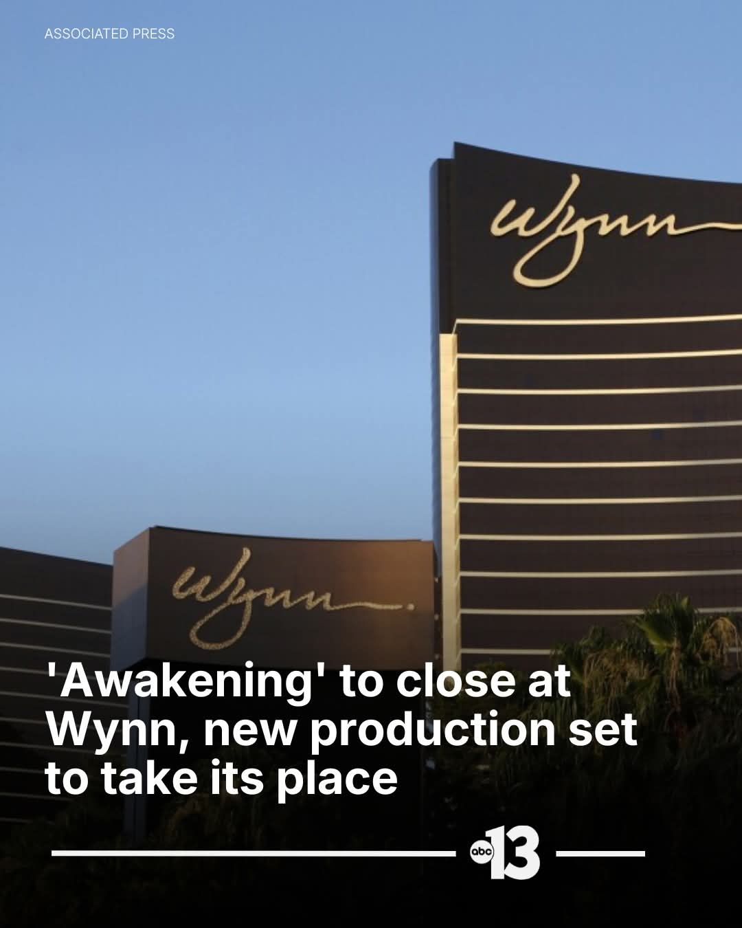 According to the Wynn Las Vegas, a new production is slated