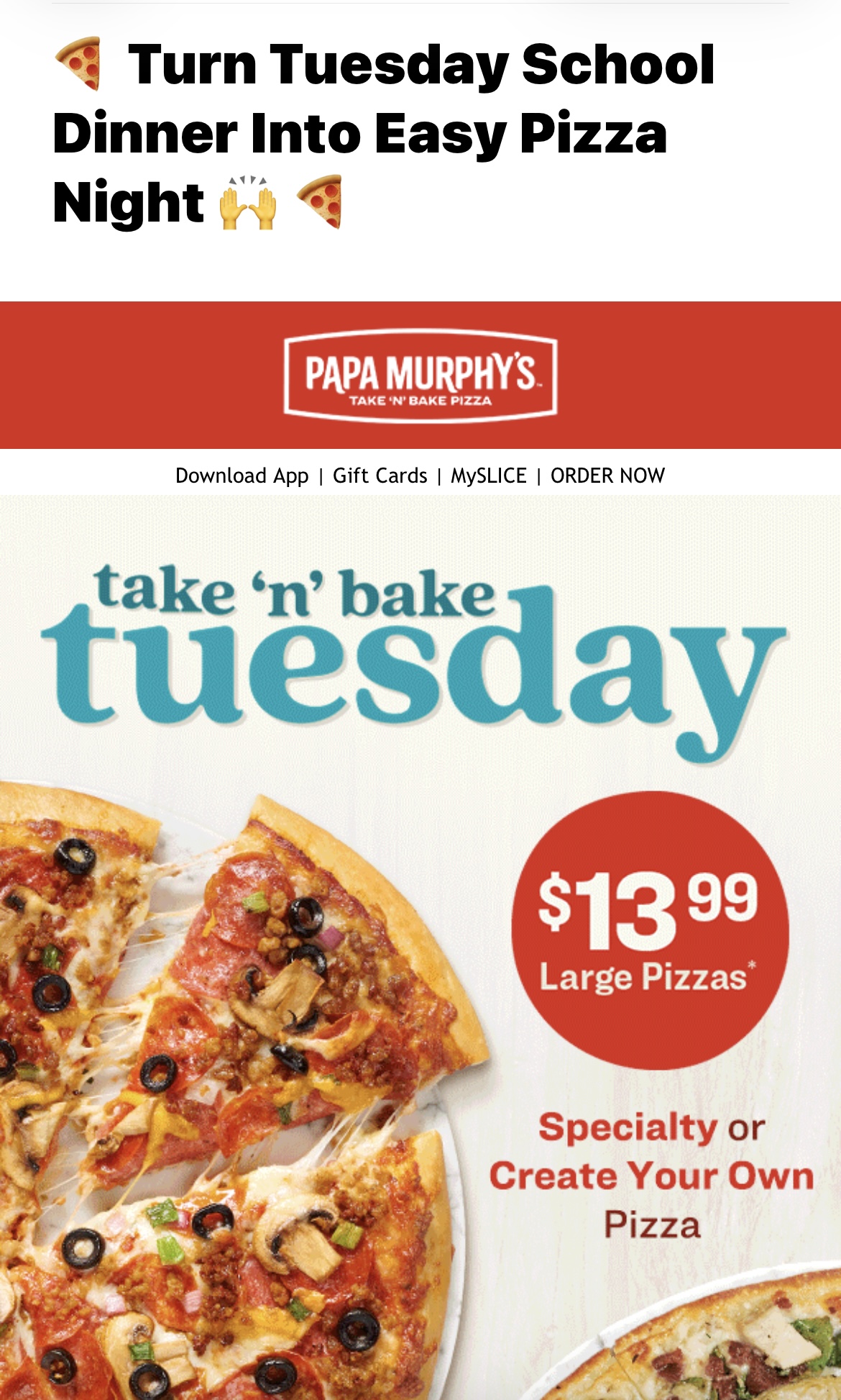 파파 머피스(Papa Murphy's) 화요일 라지 피자 $13.99 할인